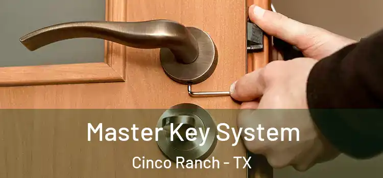  Master Key System Cinco Ranch - TX